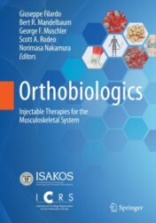 Orthobiologics Injectable Therapies for the Musculoskeletal System Original pdf