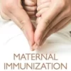 Maternal Immunization