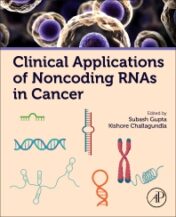 Clinical Applications of Noncoding RNAs in Cancer Original PDF 2022
