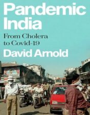 Pandemic India: From Cholera to Covid-19 2022 epub+converted pdf