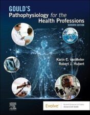 Gould's Pathophysiology for the Health Professions, 7th edition 2022 Original PDF