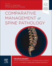 Comparative Management of Spine Pathology (Neurosurgery: Case Management Comparison Series) 2022 Original PDF
