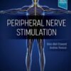 Peripheral Nerve Stimulation: A Comprehensive Guide (Original PDF