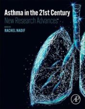 Asthma in the 21st Century: New Research Advances (Original PDF