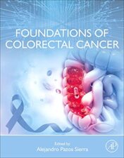 Foundations of Colorectal Cancer 1st Edition