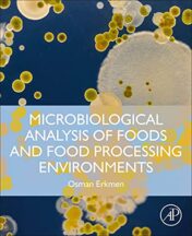 Microbiological Analysis of Foods and Food Processing Environments