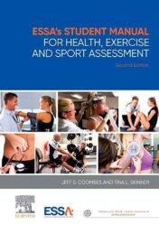 ESSA’s Student Manual for Health, Exercise and Sport Assessment, 2nd Edition