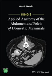 King's Applied Anatomy of the Abdomen and Pelvis of Domestic Mammals