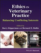 Ethics in Veterinary Practice: Balancing Conflicting Interests 2022 Original PDF