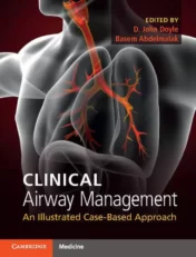 Clinical Airway Management: An Illustrated Case-Based Approach