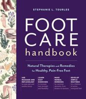 Foot Care Handbook: Natural Therapies and Remedies for Healthy, Pain-Free Feet
