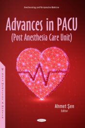 Advances in PACU (Post Anesthesia Care Unit)
