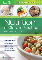 Nutrition in Clinical Practice Fourth Ed