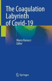 The Coagulation Labyrinth of Covid-19 (Original PDF