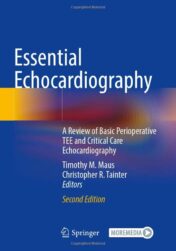 Essential Echocardiography: A Review of Basic Perioperative TEE and Critical Care Echocardiography