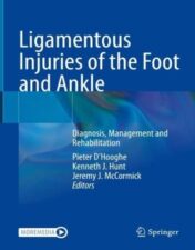Ligamentous Injuries of the Foot and Ankle: Diagnosis, Management and Rehabilitation (Original PDF