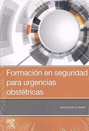 Formación en seguridad para urgencias obstétricas, 1e