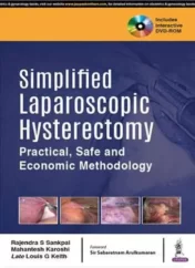 Simplified Laparoscopic Hysterectomy: Practical, Safe and Economic Methodology