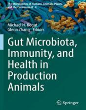 Gut Microbiota, Immunity, and Health in Production Animals (The Microbiomes of Humans, Animals, Plants, and the Environment, 4) 2022 Original PDF