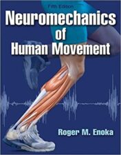 Neuromechanics of Human Movement Fifth Edition 2015 Epub+Converted pdf