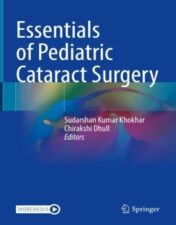 Essentials of Pediatric Cataract Surgery 2022 original pdf+videos