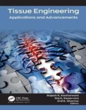 Tissue Engineering: Applications and Advancements 2021 Original PDF