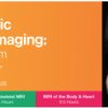 2022 Magnetic Resonance Imaging National Symposium