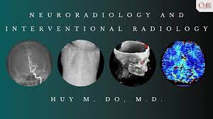 Neuroradiology and Interventional Radiology 2020