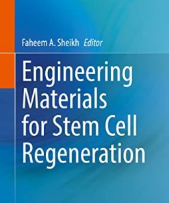 Engineering Materials for Stem Cell Regeneration