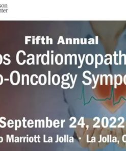 2022 Scripps 5th Annual Scripps Cardiomyopathy and Cardio-Oncology Symposium