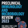 Kaplan Preclinical Immunology and Microbiology Review 2023 For USMLE Step 1