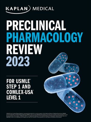 Kaplan Preclinical Pharmacology Review 2023 For USMLE Step 1