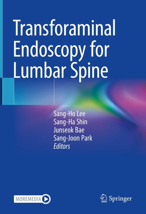 Transforaminal Endoscopy for Lumbar Spine 
