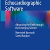 A Review on Recent Echocardiographic Software