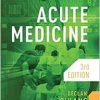 Acute Medicine, 3rd Edition