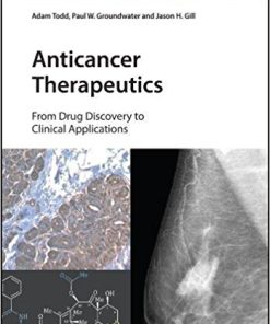 Anticancer Therapeutics: From Drug Discovery to Clinical Applications