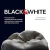 Black & White: Protocolli clinici multidisciplinari di cariologia, sbiancamento e trattamento delle discromie dentali ()