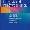 Case Studies in Thyroid and Parathyroid Tumors