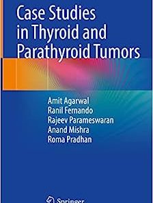 Case Studies in Thyroid and Parathyroid Tumors