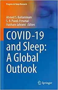 COVID-19 and Sleep: A Global Outlook (Progress in Sleep Research)