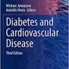 Diabetes and Cardiovascular Disease (Contemporary Cardiology), 3rd Edition