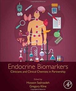 Endocrine Biomarkers: Clinicians and Clinical Chemists in Partnership ()