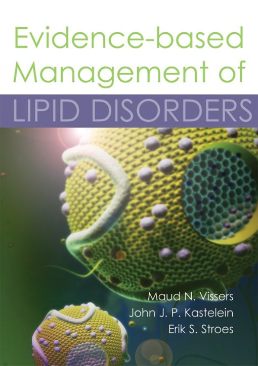 Evidence-based Management of Lipid Disorders ()