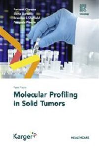 Fast Facts: Molecular Profiling in Solid Tumors