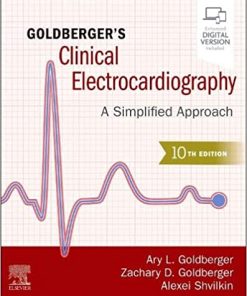 Goldberger’s Clinical Electrocardiography: A Simplified Approach, 10th edition