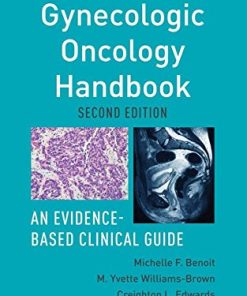 Gynecologic Oncology Handbook: An Evidence-Based Clinical Guide, 2nd Edition
