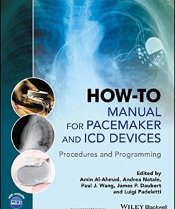 How-to Manual for Pacemaker and ICD Devices: Procedures and Programming
