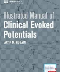 Illustrated Manual of Clinical Evoked Potentials ()