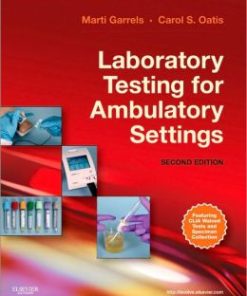 Laboratory Testing for Ambulatory Settings: A Guide for Health Care Professionals, 2nd Edition