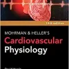 LANGE Mohrman and Heller’s Cardiovascular Physiology, 10th Edition